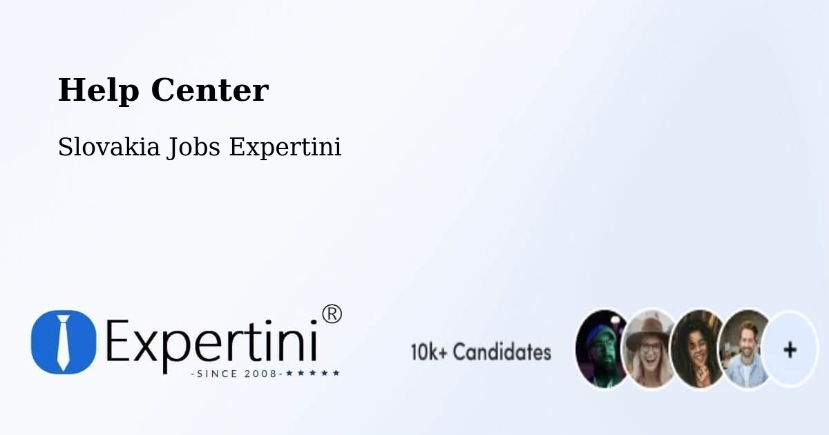 Help Center – Šurany - Slovakia Jobs Expertini
